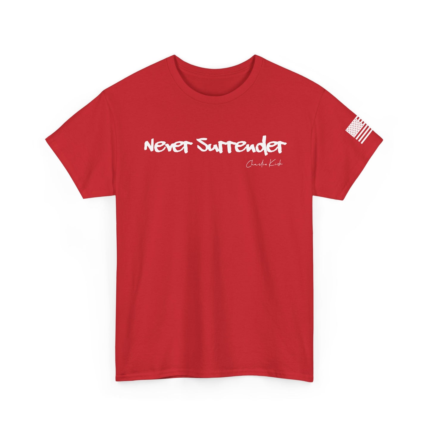 "Never Surrender" - Unisex Heavy Cotton Tee