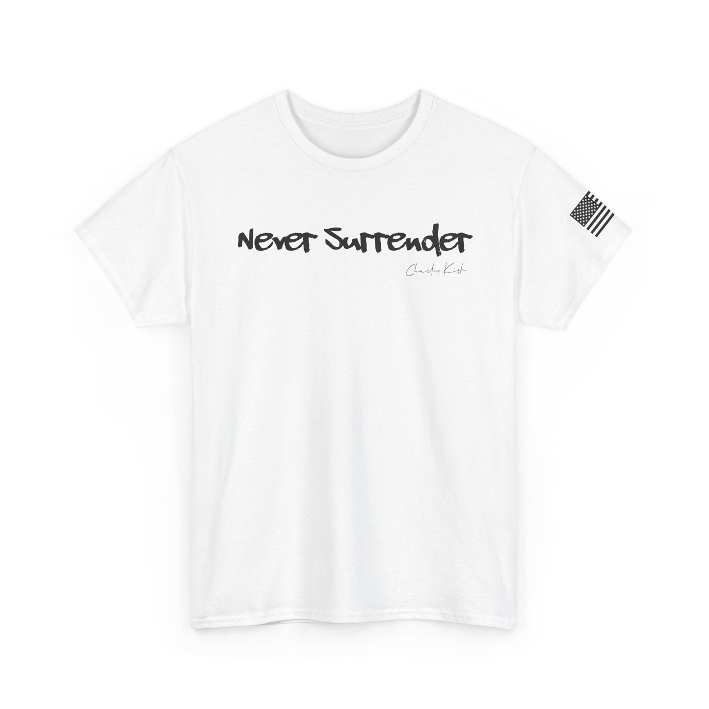 "Never Surrender" - Unisex Heavy Cotton Tee