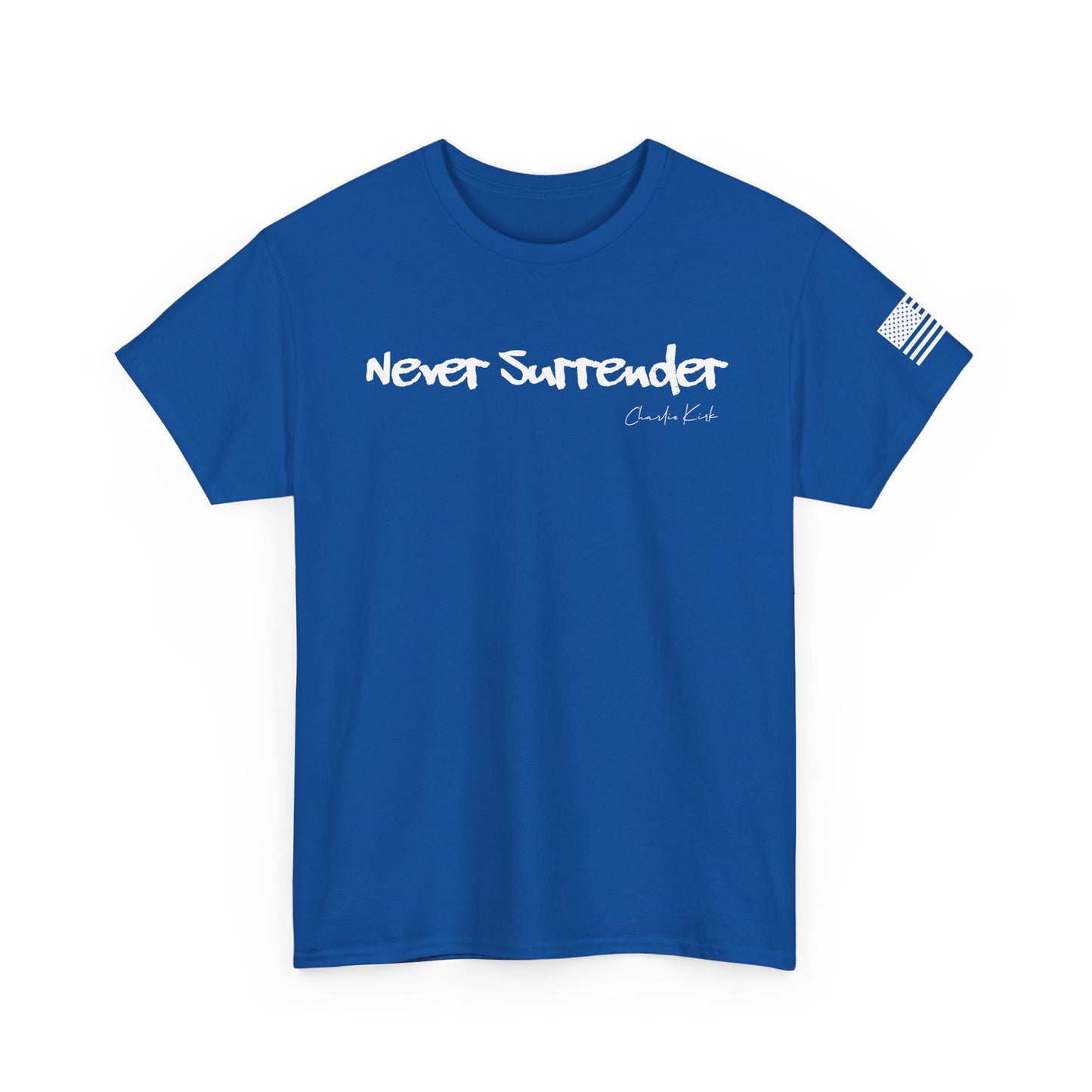 "Never Surrender" - Unisex Heavy Cotton Tee