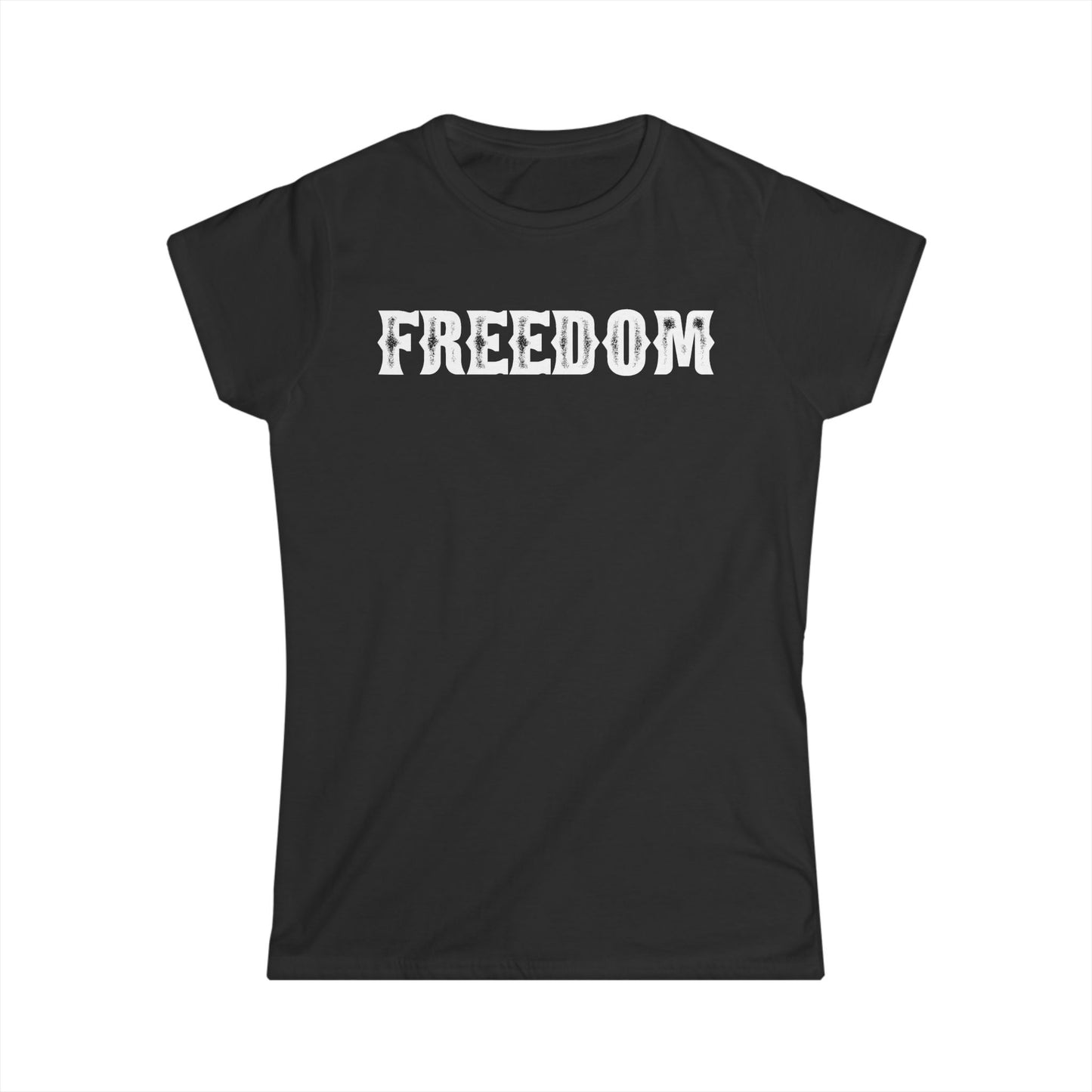 "FREEDOM" - Women's Softstyle Tee