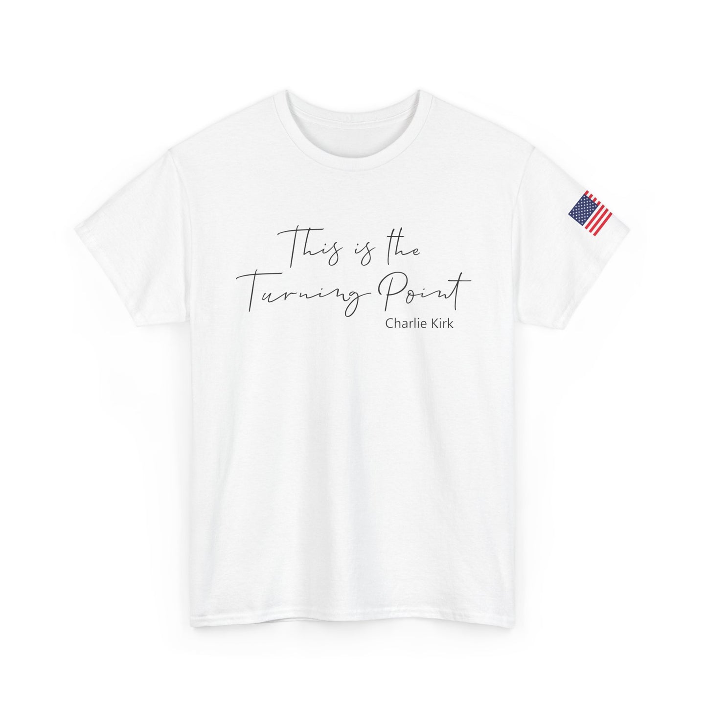 "This is the Turning Point" - Unisex Heavy Cotton Tee